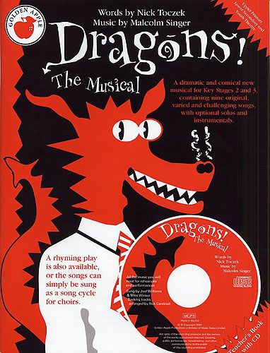 Malcolm Singer: Dragons! The Musical