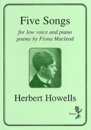 Herbert Howells: Five Songs