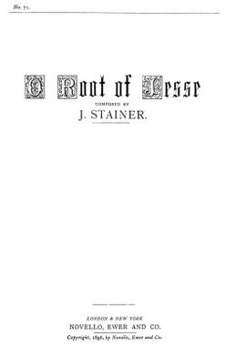 Sir John Stainer: O Root Of Jesse