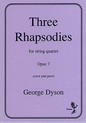 George Dyson: Three Rhapsodies Op. 7