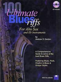 100 Ultimate Blues Riffs for Alto sax & Eb instr.