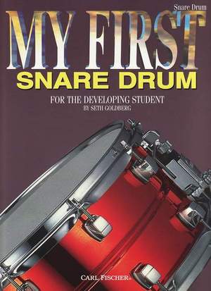Seth Goldberg: My First Snare Drum