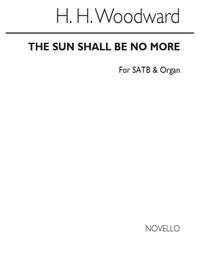 H. H. Woodward: The Sun Shall Be No More