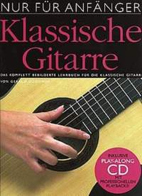 Gerald Goodwin: Nur Für Anfänger: Klassische Gitarre (CD Edition)