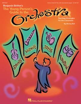 Wesley Ball: The Young Person's Guide to the Orchestra