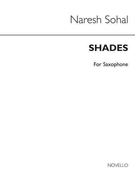 Naresh Sohal: Shades I