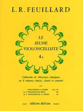 Louis R. Feuillard: Le jeune violoncelliste Vol.4B
