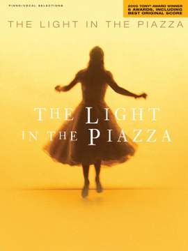 Adam Guettel: The Light in the Piazza