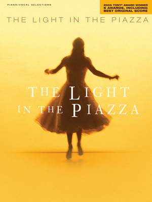Adam Guettel: The Light in the Piazza