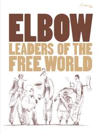 Elbow: Leaders of the Free World