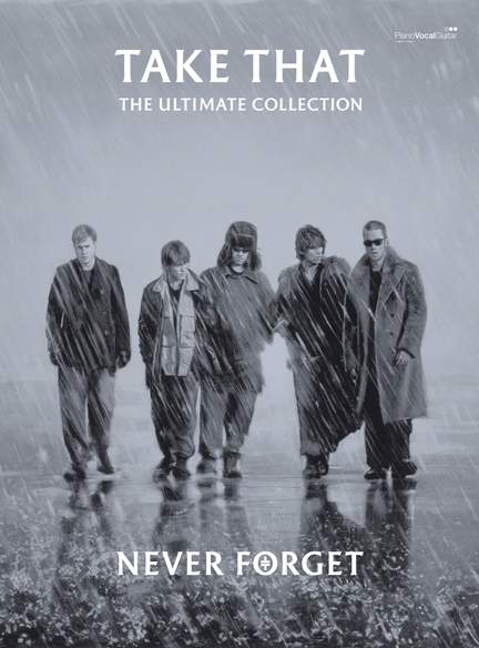 Take That: Never Forget: Ultimate Collection