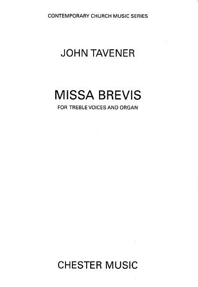 John Tavener: Missa Brevis