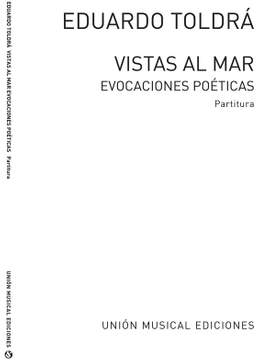Eduardo Toldra: Vista al Mar