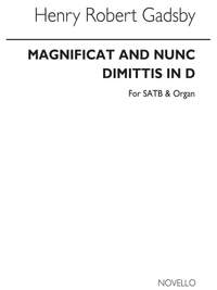 Henry Robert Gadsby: Magnificat And Nunc Dimittis In D (SATB)