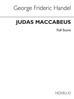 Georg Friedrich Händel: Judas Maccabaeus (Channon) Full Score