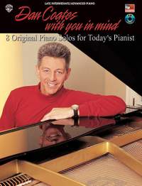 Dan Coates: Dan Coates, With You in Mind: 8 Original Piano Solos for Today's Pianist
