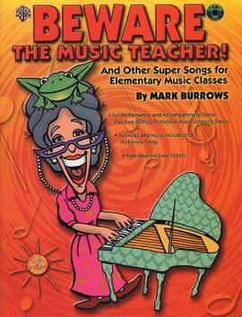 Beware the Music Teacher!