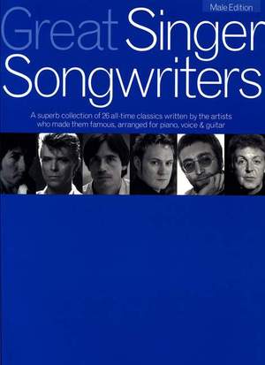 Great Singer Songwriters - Male Edition