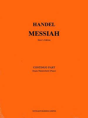 Georg Friedrich Händel: Messiah - A Sacred Oratorio