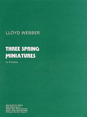 William Lloyd Webber: Three Spring Miniatures