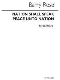 Barry Rose: Nation Shall Speak Peace Unto Nation