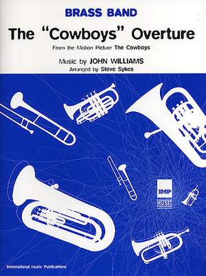 The Cowboys Overture - Score and Parts (Sheet Music) John Williams  Signature Edition Orchestra (4490060) by Hal Leonard