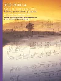 José Padilla: Music For Piano And Voice