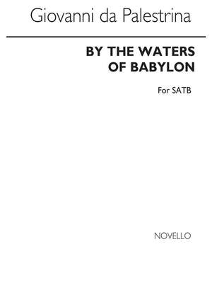 Giovanni Palestrina: By The Waters Of Babylo