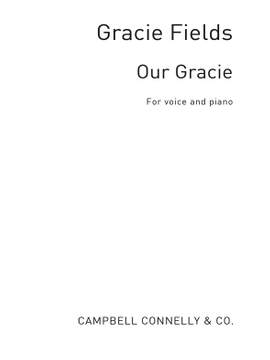 Our Gracie: A Collection Of Popular Songs