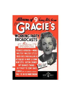 Gracie Fields: Our Gracie's Working Party Broadcasts
