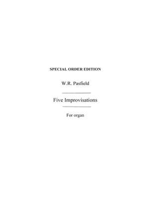 William Pasfield: Five Improvisations For Organ