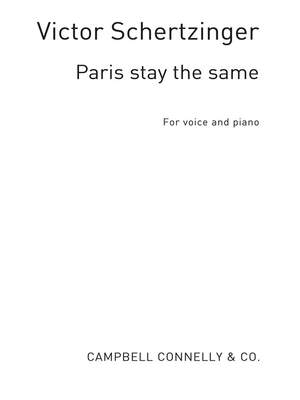 V. Schertzinger: Paris Stay The Same