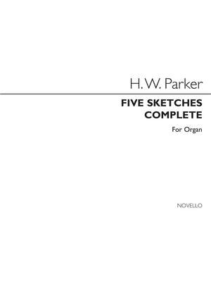 Horatio Parker: Five Sketches Op.32