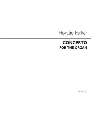 Horatio Parker: Concerto For Op.55 (Solo Version)