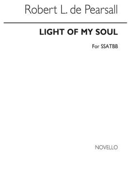 Robert Pearsall: In Light Of My Soul