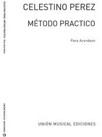 Celestino Perez: Gran Metodo Practico De Acordeon