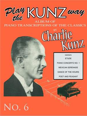 Play The Kunz Way - Book 6