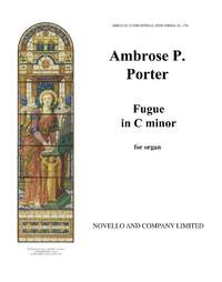 Ambrose Probert Porter: Fugue In C Minor For Organ