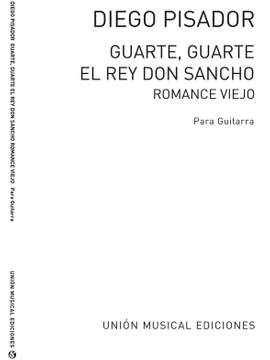 Guarte, Guarte El Rey Don Sancho - Romance Viejo
