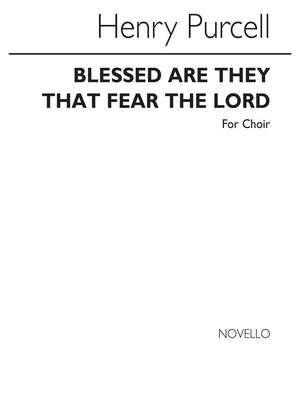Henry Purcell: Blessed Are They That Fear The Lord