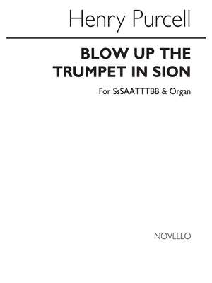 Henry Purcell: Blow Up The Trumpet In Sion
