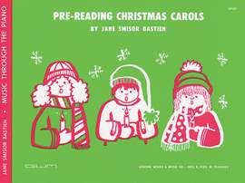 James Bastien: Pre Reading Christmas Carols