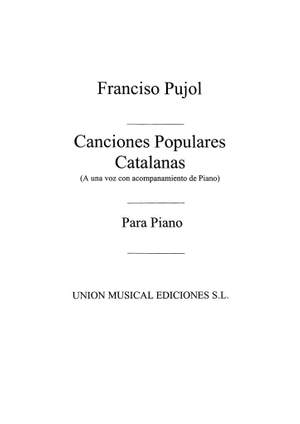 Francesc Pujol: Canciones Populares Catalanas