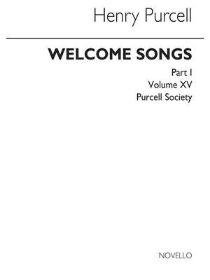 Henry Purcell: Purcell Society Volume 15 - Royal Welcome Songs