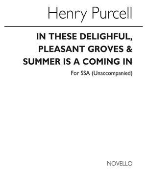 Henry Purcell: In These Delightful/Summer Is A Coming