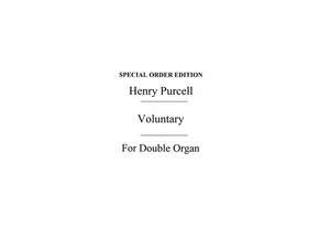 Henry Purcell: Voluntary For Double Organ