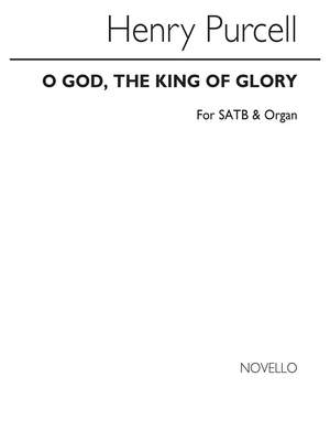 Henry Purcell: O God, The King Of Glory