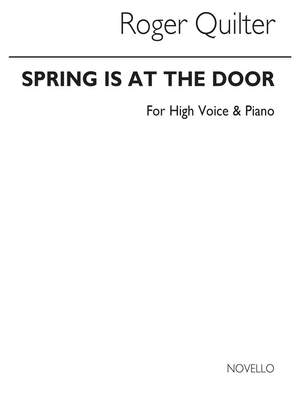 Roger Quilter: Spring Is At The Door