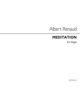 Albert Renaud: Meditation (Nicou-Choron) - Organ