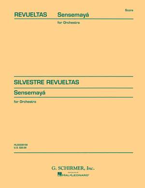 Silvestre Revueltas: Sensemay? (1938)